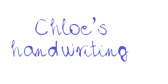 Chloe’s handwriting Font