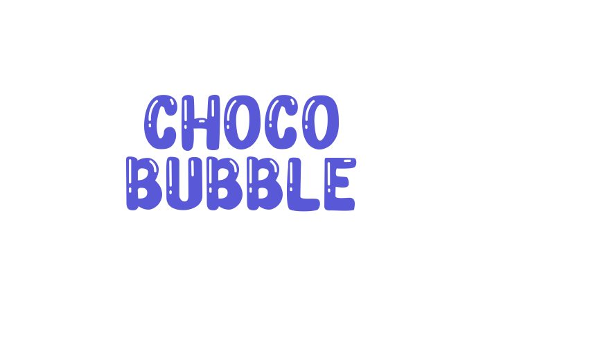 Choco Bubble Font Download