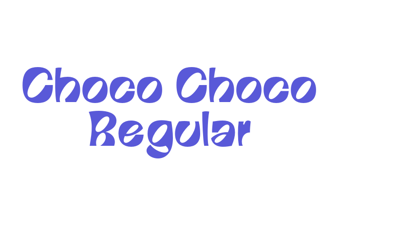 Choco Choco Regular Font Download