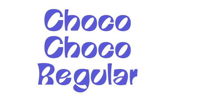 Choco Choco Regular Font