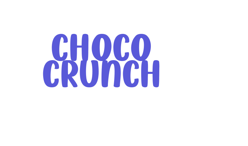 Choco Crunch Font