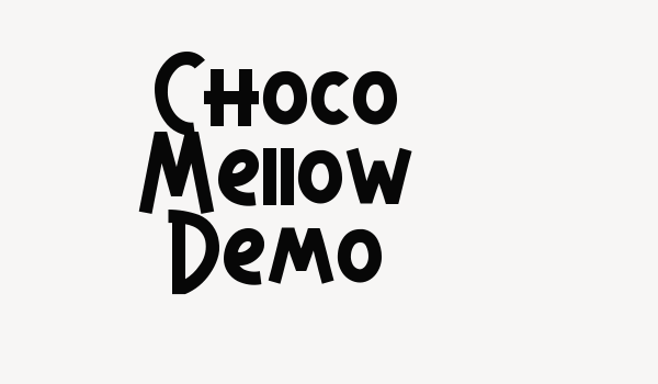 Choco Mellow Demo Font