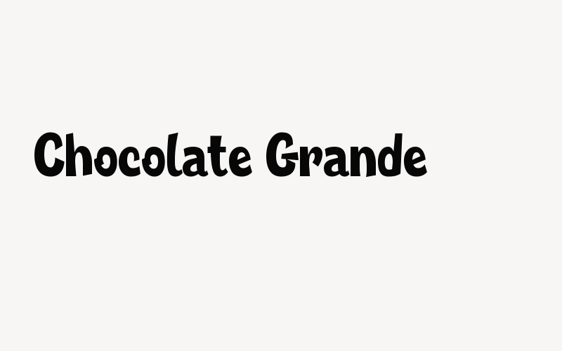 Chocolate Grande Font