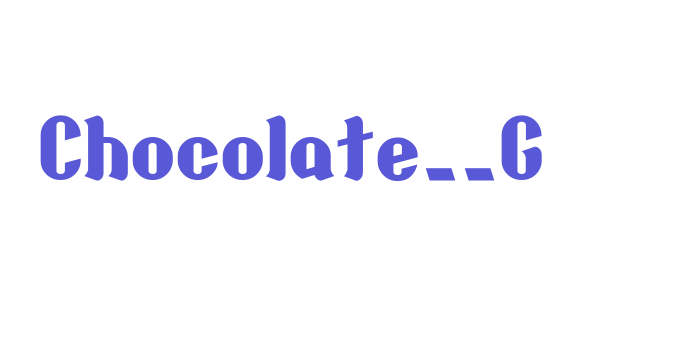 Chocolate__G Font Download