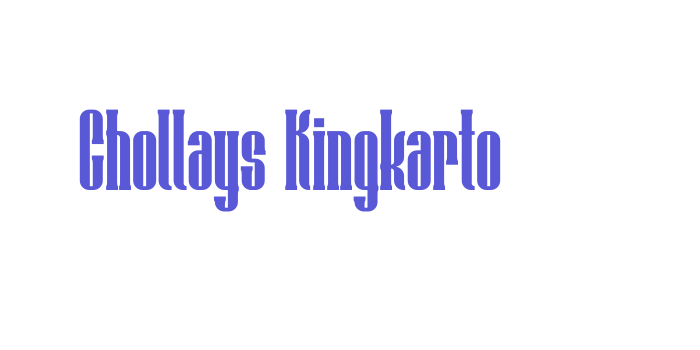 Chollays Kingkarto Font Download