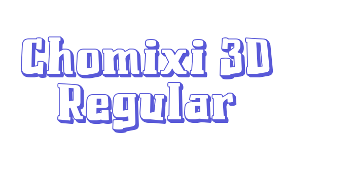 Chomixi 3D Regular Font