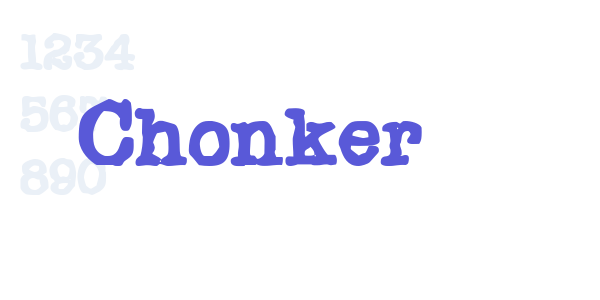 Chonker font