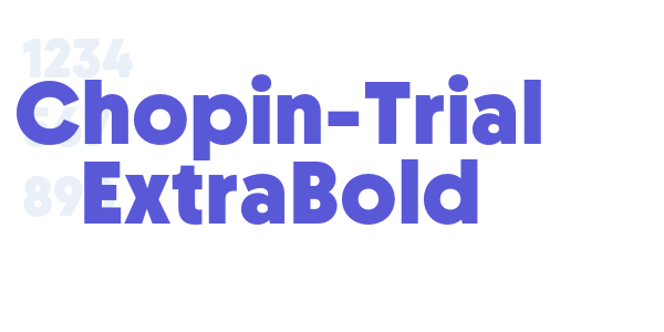 Chopin-Trial ExtraBold font free