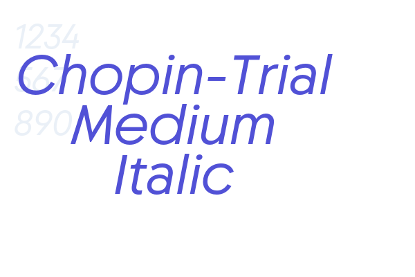 Chopin-Trial Medium Italic