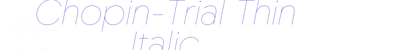 Chopin-Trial Thin Italic-font