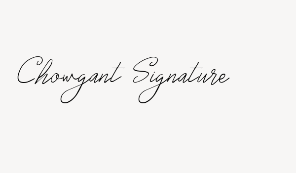 Chowgant Signature Font