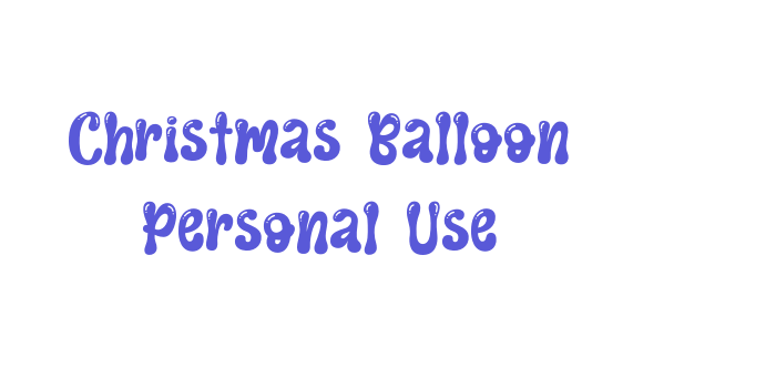 Christmas Balloon Personal Use Font Download