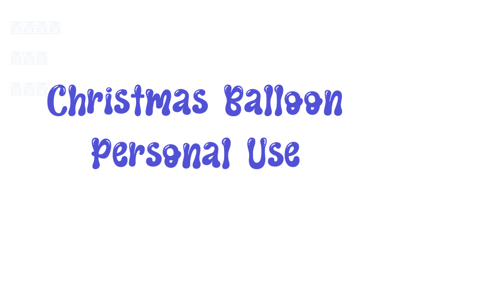 Christmas Balloon Personal Use-font-download