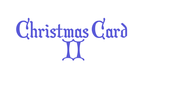 Christmas Card  II Font Download