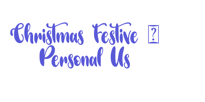 Christmas Festive – Personal Us Font Download