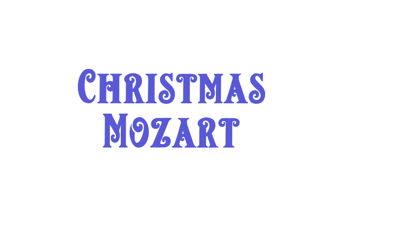 Christmas Mozart Font