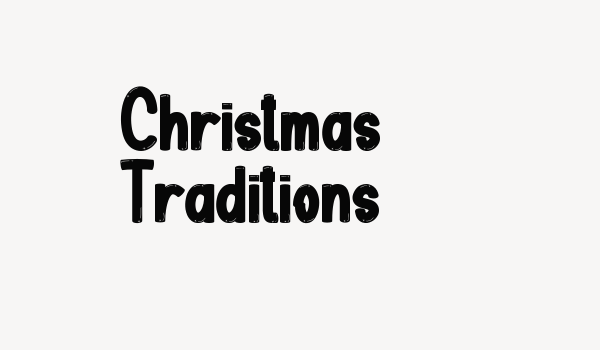 Christmas Traditions Font