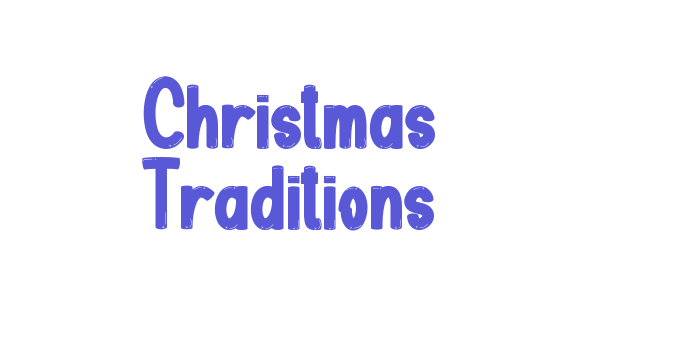 Christmas Traditions Font Download