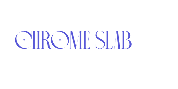 Chrome Slab Font