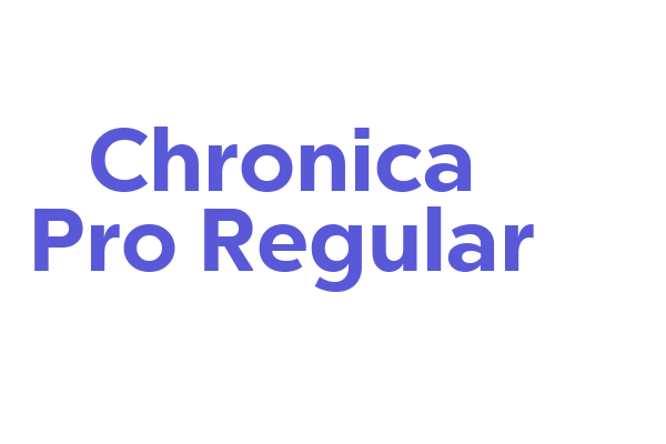 Chronica Pro Regular Font