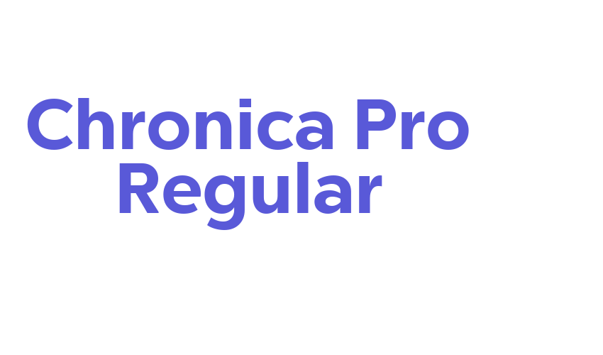 Chronica Pro Regular Font Download