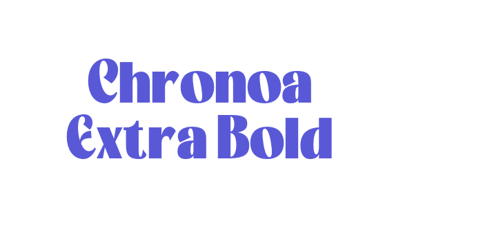 Chronoa Extra Bold Font Download