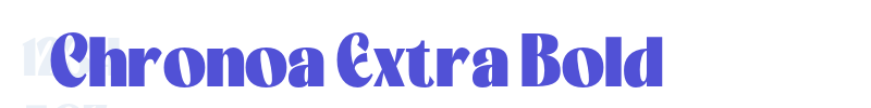 Chronoa Extra Bold-font