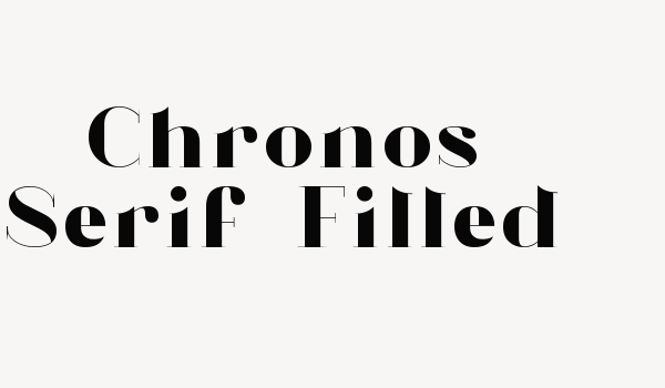 Chronos Serif-Filled Font