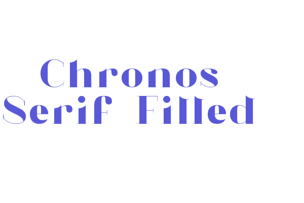 Chronos Serif-Filled Font