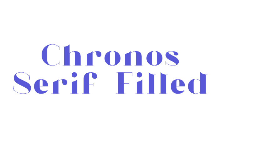 Chronos Serif-Filled Font