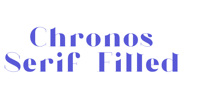 Chronos Serif-Filled Font Download