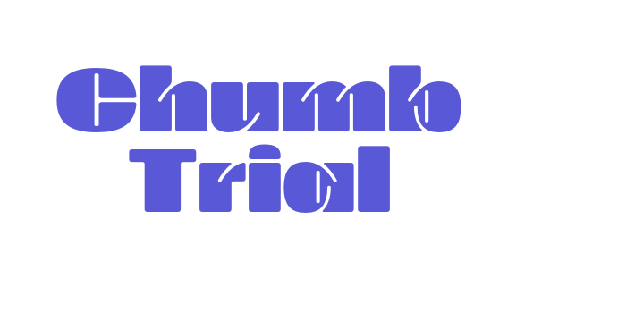 Chumb Trial Font