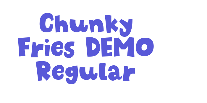 Chunky Fries DEMO Regular Font Download