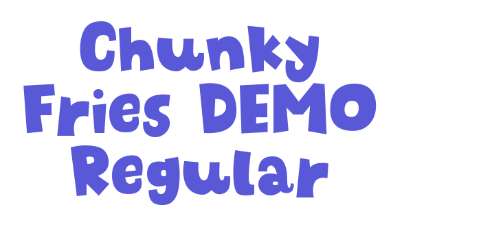 Chunky Fries DEMO Regular Font