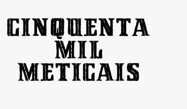 Cinquenta Mil Meticais Font