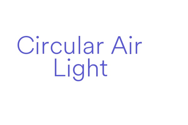 Circular Air Light Font