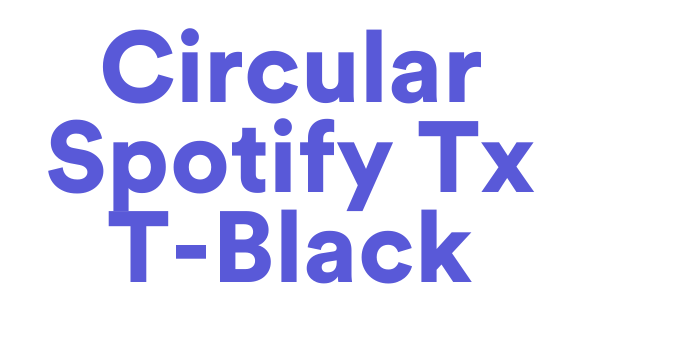 Circular Spotify Tx T-Black Font