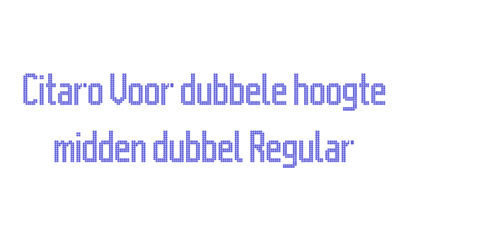 Citaro Voor dubbele hoogte midden dubbel Regular Font Download