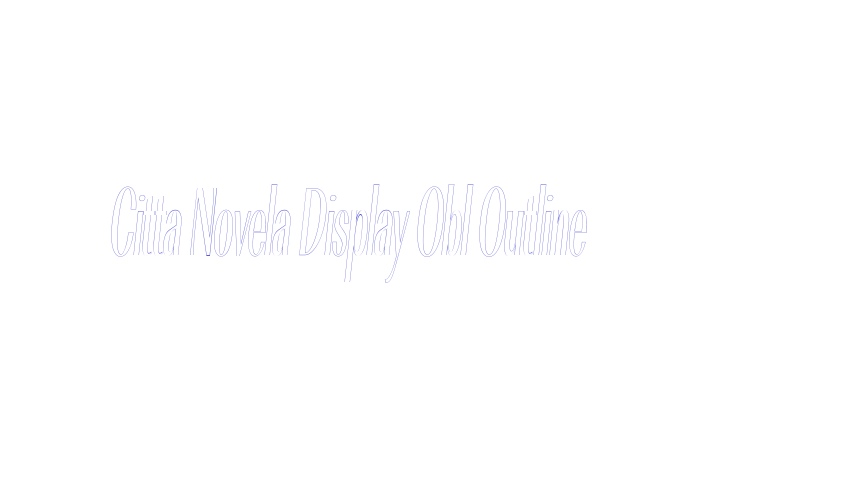 Citta Novela Display Obl Outline Font Download