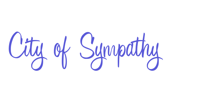 City of Sympathy Font