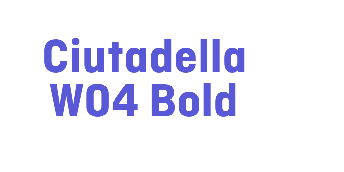 Ciutadella W04 Bold Font