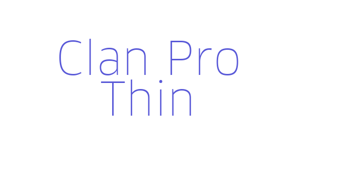 Clan Pro Thin Font Download