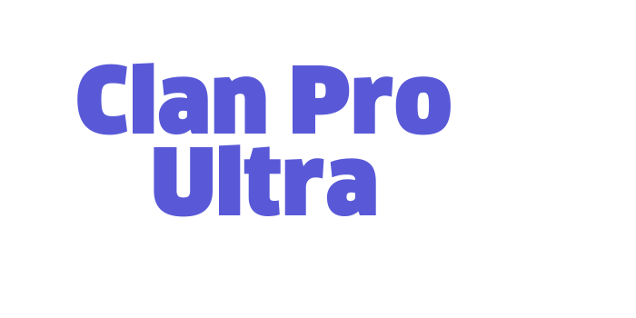 Clan Pro Ultra Font