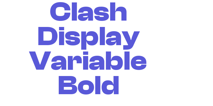 Clash Display Variable Bold Font Download