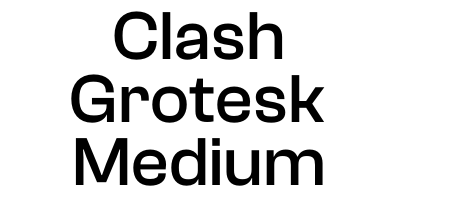 Clash Grotesk Medium