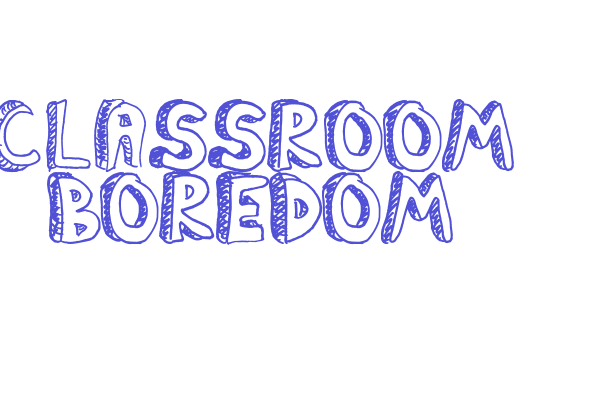 Classroom Boredom Font Download