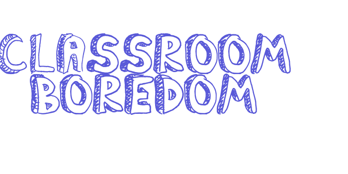 Classroom Boredom Font Download