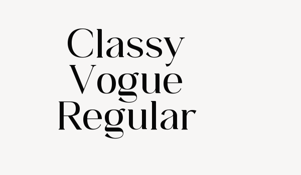 Classy Vogue Regular Font