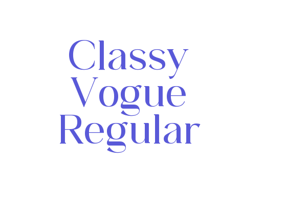 Classy Vogue Regular Font