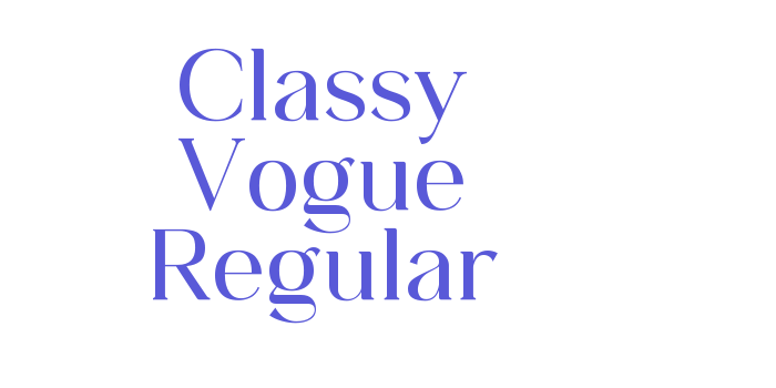 Classy Vogue Regular Font Download